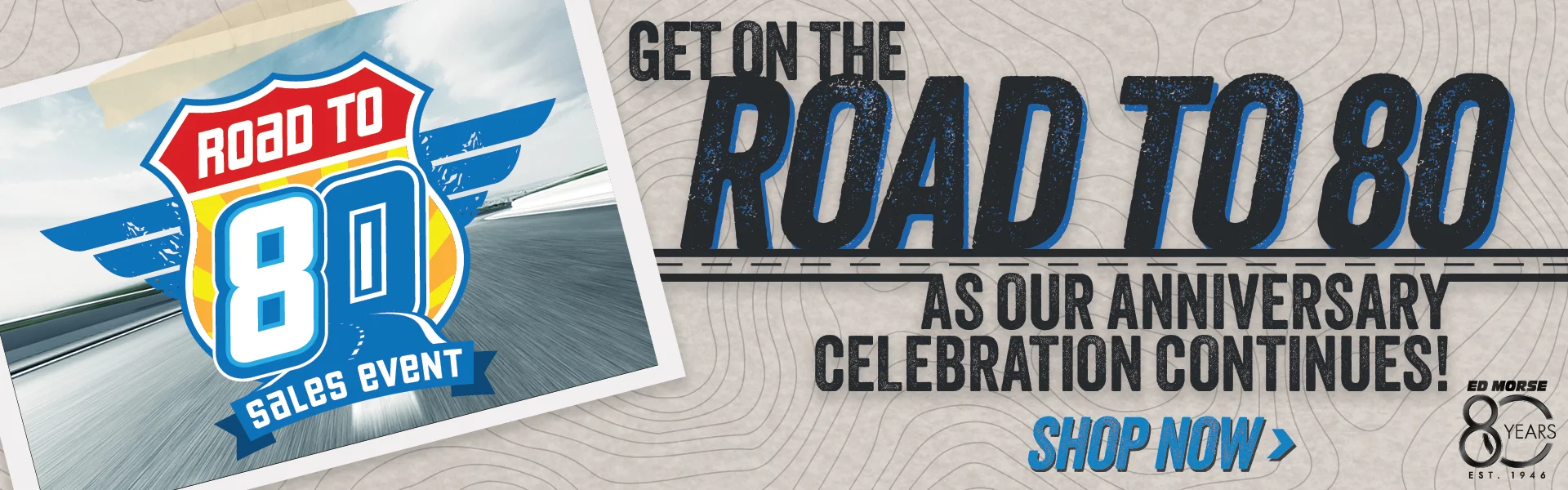 Road To 80 Sales Event at Ed Morse Chevrolet Northeast in DE WITT IA
