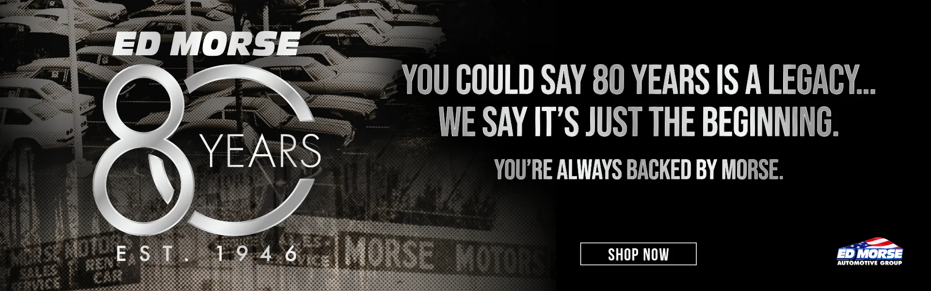 80 Years at Ed Morse Chevrolet Northeast in DE WITT IA